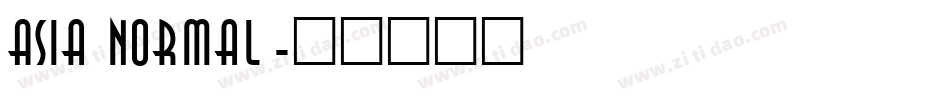 Asia Normal字体转换